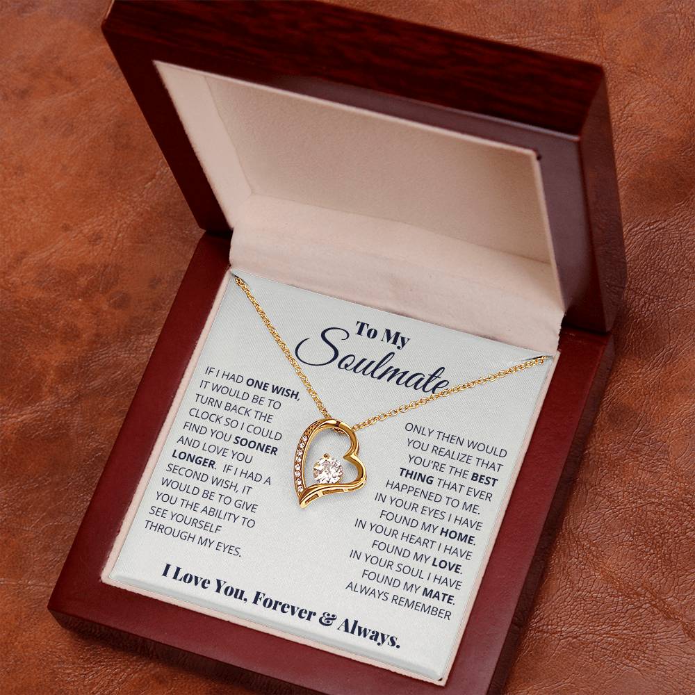 To My Soulmate, I Love You, Forever _ Always White Gold Forever Love Necklace