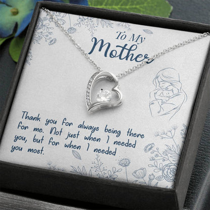 To My Mother, Thank You For Always Being There White Gold Forever Love Necklace