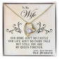 To My Wife, You Are My Queen Forever White Gold Forever Love Necklace