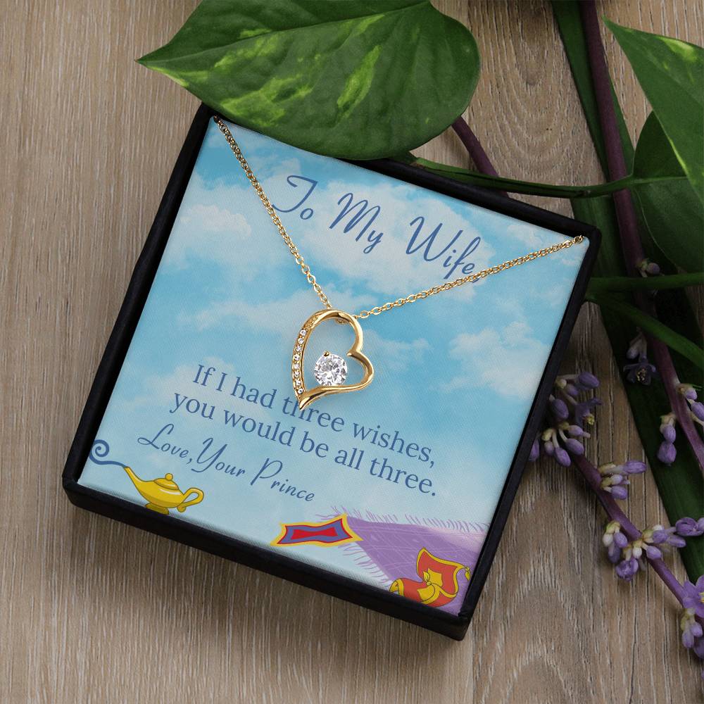 To My Wife, If I had three Wishes White Gold Forever Love Necklace