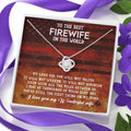 CardWelry Gift for Firefighter Wife, To The Best Firewife Love Knot Necklace, Fireman Wife Gift, Firefighter Wife Jewelry Gift for Her from Husband Jewelry