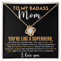 CARDWELRYJewelryTo My Badass Mom, You're Like A Superhero Love Knot CardWelry Gift