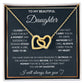 CARDWELRYJewelryTo My Daughter, I Will Always Carry You In My Heart - Interlocking Hearts Necklace