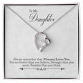 CARDWELRYJewelryTo My Daughter Love Necklace Gift from Mom - Always Remember Mommy Loves You. Necklace for Daughter Gift from Mommy V2