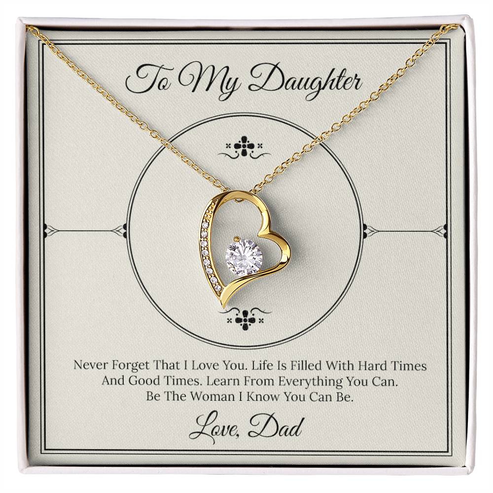 CARDWELRYJewelryTo My Daughter Nver Forget That I Love you... Love, Dad White Gold Forever Love Necklace