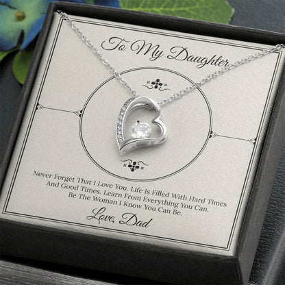 CARDWELRYJewelryTo My Daughter Nver Forget That I Love you... Love, Dad White Gold Forever Love Necklace