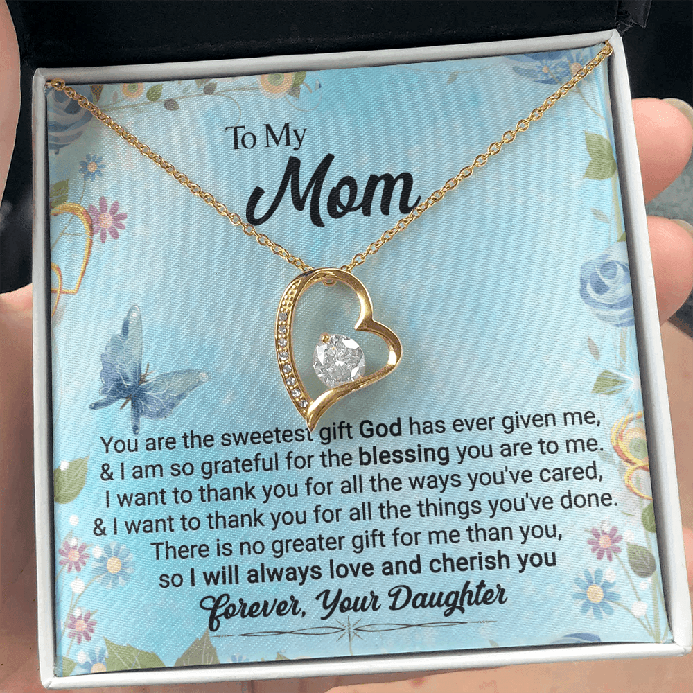 CardWelry To My Mom, You Are The Sweetest Gift God God Has Ever Given Me, Love Always, Your Daughter Forever Love Necklace Jewelry 18k Yellow Gold Finish Standard Box